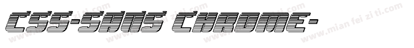 CSS-SANS Chrome字体转换